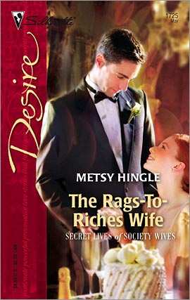 Title details for The Rags-To-Riches Wife by Metsy Hingle - Available